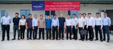 CHỦ TỊCH TỈNH LONG AN ĐẾN THĂM KHU CÔNG NGHIỆP CẦU CẢNG IMG PHƯỚC ĐÔNG